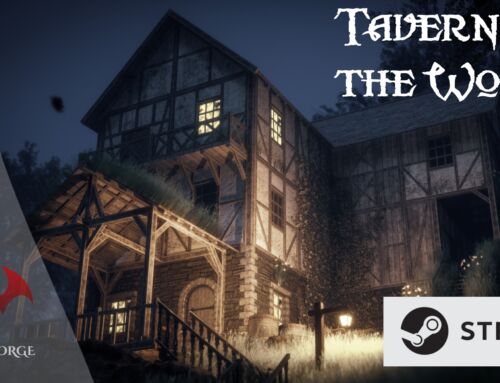 Tavern In the Woods – Steam Launch!
